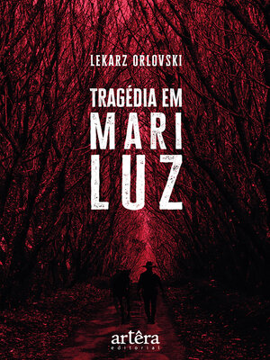 cover image of Tragédia em Mariluz